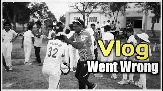 Match Vlog went wrong -  panu pi