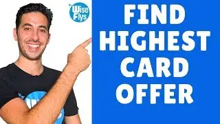 How To Find The Highest Credit Card Sign Up Offers | CardMatch + More