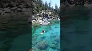 The PRETTIEST Place to Paddle Board in Lake Tahoe 💙