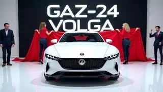 GAZ-24 Volga 2026 &ndash; The Legendary Soviet Car Reimagined!