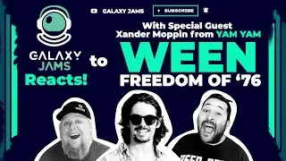 Ween | Freedom Of '76 - Reaction Video with Xander Moppin from Yam Yam