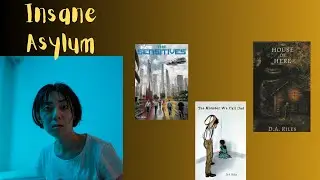 Insane Asylum Pt. 1 ||  In My Words Ep. 61