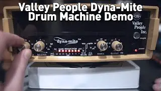 Valley People Dyna Mite Demo (no talking)
