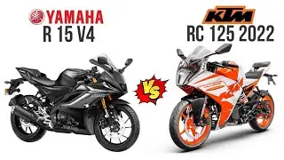 Yamaha R 15 v4 VS Ktm Rc 125 2022 | Comparison | Mileage | Top Speed | Price | Bike Informer