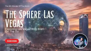 Inside the Las Vegas Sphere: A 4K Showcase