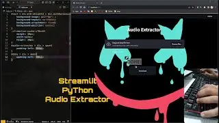 ASMR Programming - Audio Extractor Python (#streamlit ) - No Talking