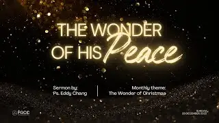 FGCC Fresh Service - 28 December 2025 - The Wonders of His Peace