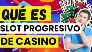 💸 Qu&eacute; es un Slot Progresivo y c&oacute;mo funciona su jackpot acumulado (informativo)