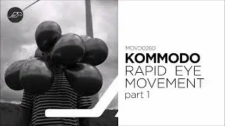 Kommodo - Unknown Signals (Original Mix) [Movement Recordings]