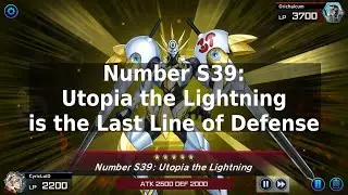 Yu-Gi-Oh! Master Duel | Number S39: Utopia the Lightning is the Last Line of Defense