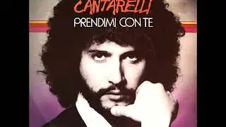Beppe Cantarelli - Prendimi con te  (1980) [HQ]