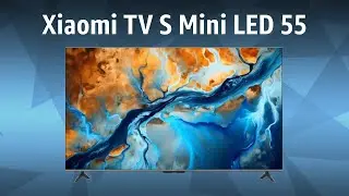 Телевизор Xiaomi TV S Mini LED 55