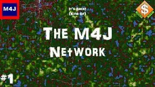 The M4J Network | OpenTTD | #1 | It's Back (Kind Of)