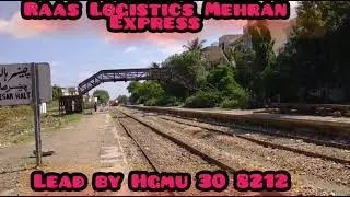 RAAS LOGISTICS Mehran Express Arrival Karachi Cantt With Hgmu 30 8212 The Fast Locomotive