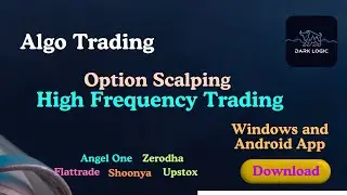 Dark Logic Algo – Fully Automated Trading Bot for Nifty & BankNifty | Scalping, HFT, Android Version
