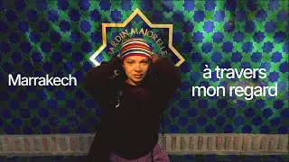 Marrakech Vlog : une nouvelle ann&eacute;e, jours calmes et introspection