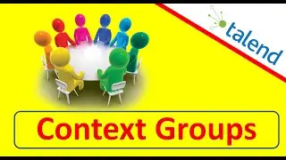 Context Groups in Talend