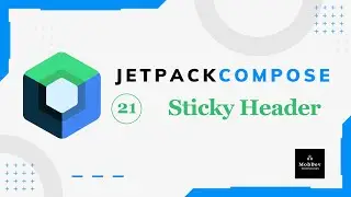 Jetpack Compose tutorial in Hindi #21 - StickeyHeader