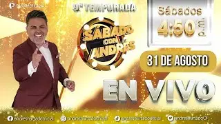 🔴 #ENVIVO | Sábado con Andrés 31-08-2024