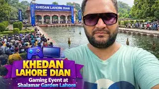Khedan Lahore Dian 2025 | Epic Gaming Event at Shalamar Garden Lahore | Thrilling Games