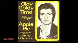 Jimmy Hollywood&ndash;Oldy Goldy  Time (TESS Production) [1975]