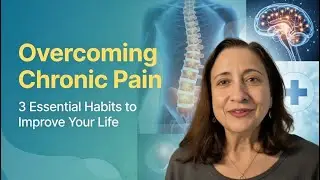 3 HABITS THAT MAKE CHRONIC PAIN WORST