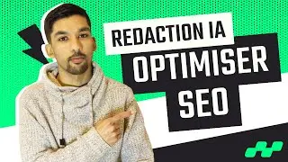 Comment Optimiser le SEO de sa R&eacute;daction IA (M&eacute;thode Compl&egrave;te)