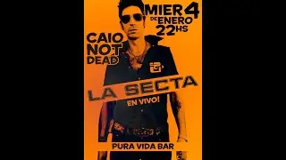 LA SECTA - Vano (Caio Not Dead Fest)