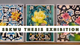 SBKWU Fine Arts Thesis Exhibition 2022