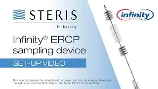 INFINITY™ ERCP Sampling Device - Set-Up Video