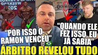 &Aacute;RBITRO DO OLYMPIA REVELA A VERDADE SOBRE RAMON TER VENCIDO E EXPLICA O QUE LEVOU AO RESULTADO