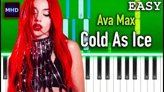 Ava Max - Cold As Ice - Piano Tutorial [EASY]