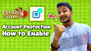 Clash of Clans Account Protection Setting Enable Kaise Kare | Supercell ID Security