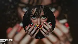 Droplex - XTC (Dystem Remix)