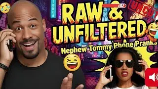 Nephew Tommy BEST UNCUT Prank Calls 😂😂 | Hilarious & Savage