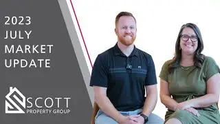 Houston Real Estate Market Update | July 2023 | Scott Property Group