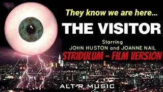 The Visitor (1979) Stridulum: Film Version Score (Theme/End Credits)