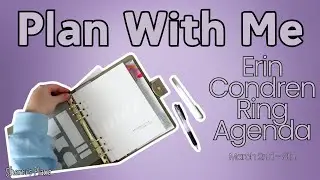 Erin Condren Plan With Me | March 2-8 | Ring Agenda Compact Vertical