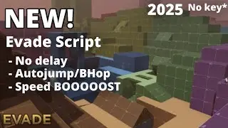 [🎄BEST!!]🗣️Evade SCRIPT 2025!! | Autojump, No DELAY!! AND SPEEEED BOOOOOST💨💨
