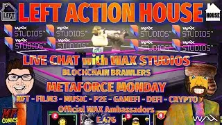 WAX STUDIOS - BCBRAWLERS - METAFORCE - LEFT ACTION HOUSE E.476