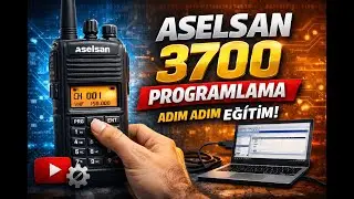ASELSAN 3700 Telsiz Programlama | Adım Adım Kurulum ve Frekans Y&uuml;kleme Rehberi