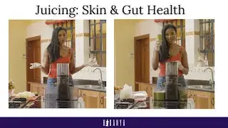 Season 2 | Episode 3 : Juice Your Way to Glowing Skin and Gut Health | My Secret Recipes Revealed