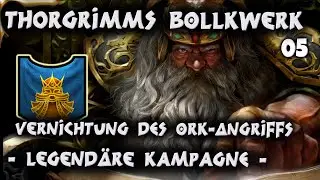 ORKS von ÜBERALL! Thorgrimms Tiefenkampagne - LEGENDÄR 05