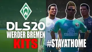 DLS20 Kits   Werder Bremen #stayathome kits