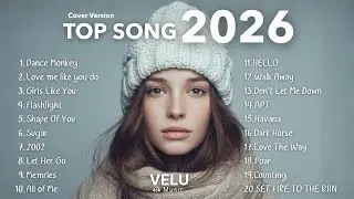 Top Songs Cover  HotHit Music Pop Playlist Best Song  🎙✨  2026 | Velu Music  Vol.1