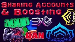 Official Warframe Violates OWN Rules, Exposing AGGP on Sharing & Boosting Account with DK by RevXDev