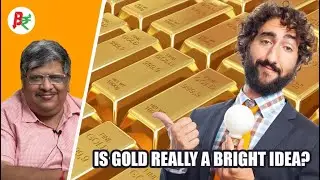 Why Investing in Gold Bonds is a Wrong Idea for Indian Middle Class? | Anand Srinivasan