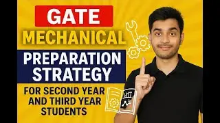 For 2nd and 3rd Year Students - GATE Mechanical Preparation Strategy #GATEMechanical #gateXE