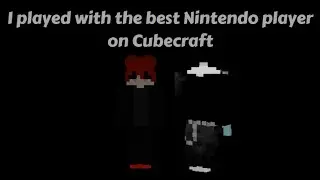 I played ctf duels with the best Nintendo player on cubecraft!