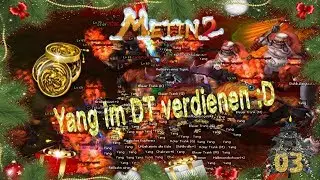 Metin2 DE Pandora Advent [03]: Wie viel Loot/Yang bei 1h DT 70er Metins farmen? Aurarunendropp :O